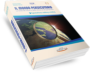 Il mondo persecutorio. La tutela dei minori e delle vittime di atti persecutori