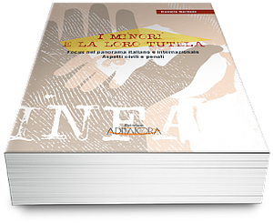 I MINORI E LA LORO TUTELA