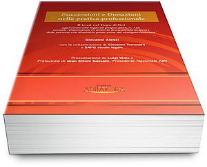 Successioni e Donazioni nella pratica professionale