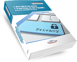Il Data Protection Officer e la Protezione dei Dati Personali