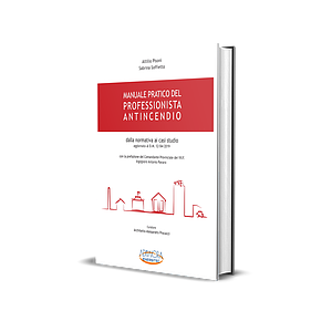 MANUALE PRATICO DEL PROFESSIONISTA ANTINCENDIO