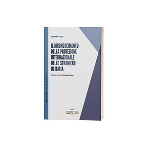  Il riconoscimento della protezione internazionale dello straniero in Italia