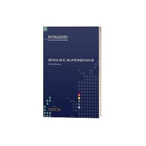 Soluzioni e strumenti per il commercialista-VOL.4-bonus e superbonus