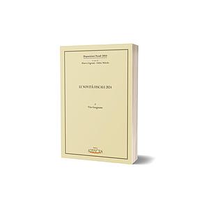 Le novità fiscali 2024