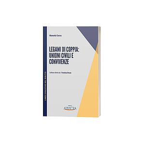 Legami di coppia: unioni civili e convivenze