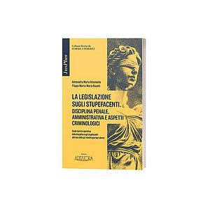  La legislazione sugli stupefacenti